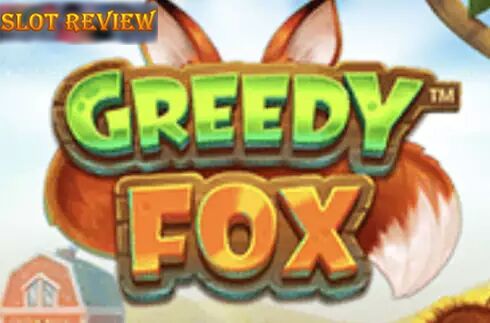 Greedy Fox